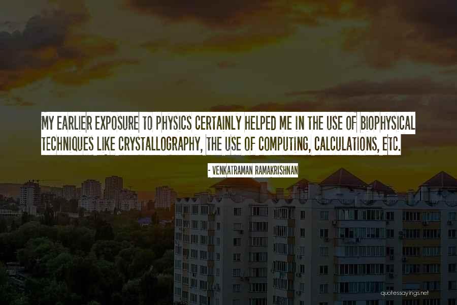 Crystallography Quotes By Venkatraman Ramakrishnan