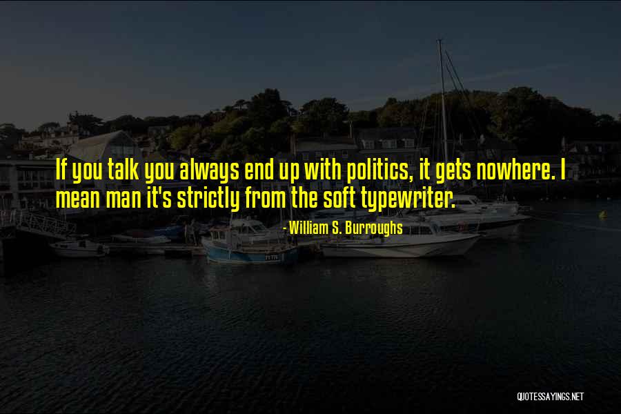 Cs Mpai Attila Quotes By William S. Burroughs Cs Mpai Attila Quotes By William S. Burroughs