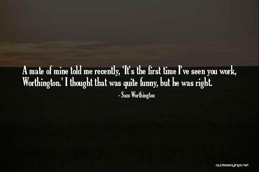 Csaba Dalla Quotes By Sam Worthington Csaba Dalla Quotes By Sam Worthington
