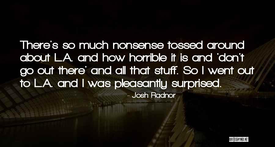Csaldot Vers Quotes By Josh Radnor Csaldot Vers Quotes By Josh Radnor