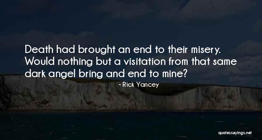 Csaldot Vers Quotes By Rick Yancey Csaldot Vers Quotes By Rick Yancey