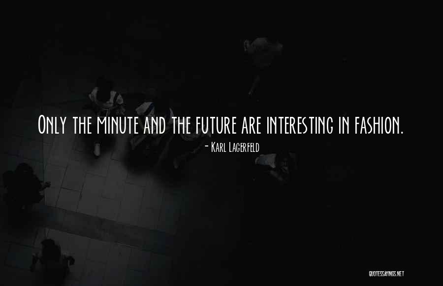 Csan Dy P L Quotes By Karl Lagerfeld Csan Dy P L Quotes By Karl Lagerfeld