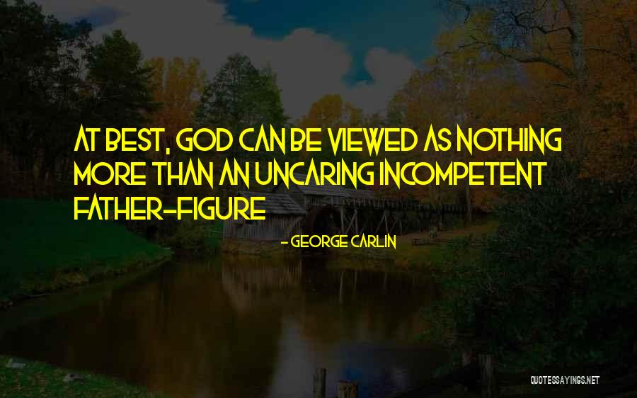 Csap D Niel Szakk Z Piskola Quotes By George Carlin Csap D Niel Szakk Z Piskola Quotes By George Carlin