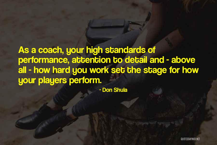 Csapd James Quotes By Don Shula Csapd James Quotes By Don Shula