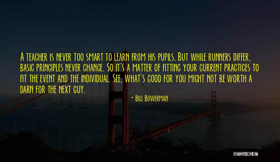 Cse Engineering Quotes By Bill Bowerman Cse Engineering Quotes By Bill Bowerman