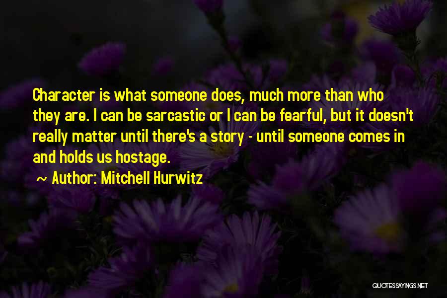 Cseh Korona Quotes By Mitchell Hurwitz