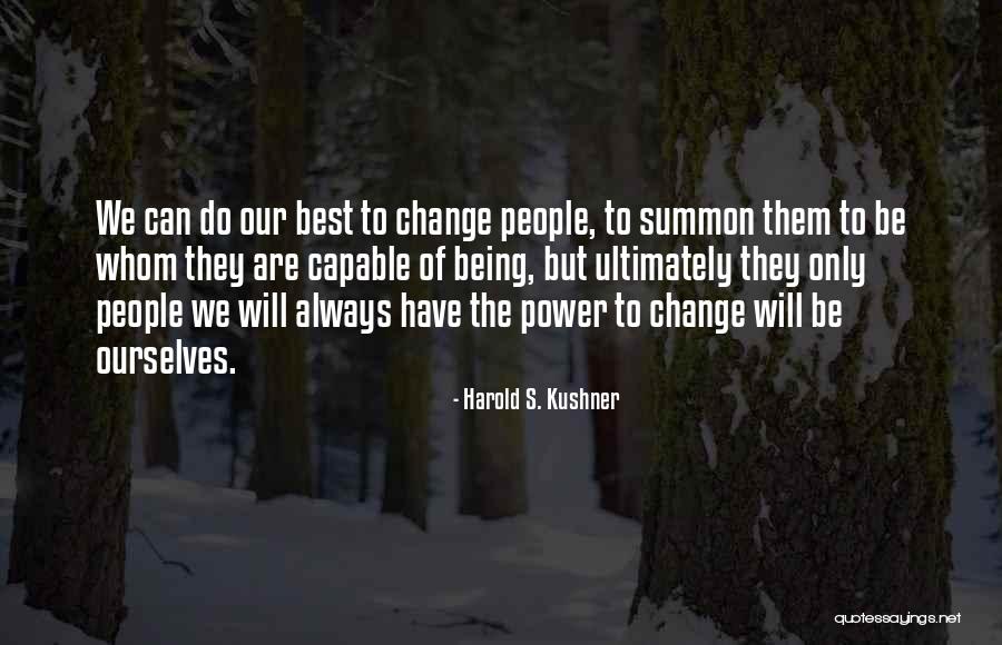 Cseke Eszter Quotes By Harold S. Kushner Cseke Eszter Quotes By Harold S. Kushner