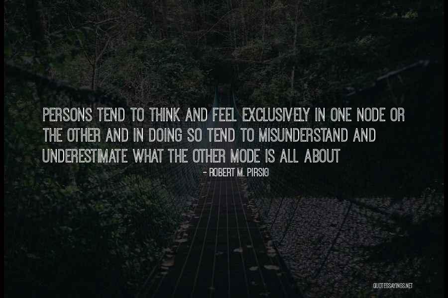 Csengeri Iskola Quotes By Robert M. Pirsig Csengeri Iskola Quotes By Robert M. Pirsig