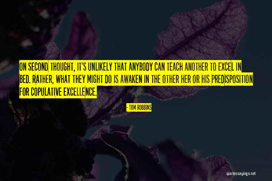 Csengery Szakrendelo Quotes By Tom Robbins Csengery Szakrendelo Quotes By Tom Robbins