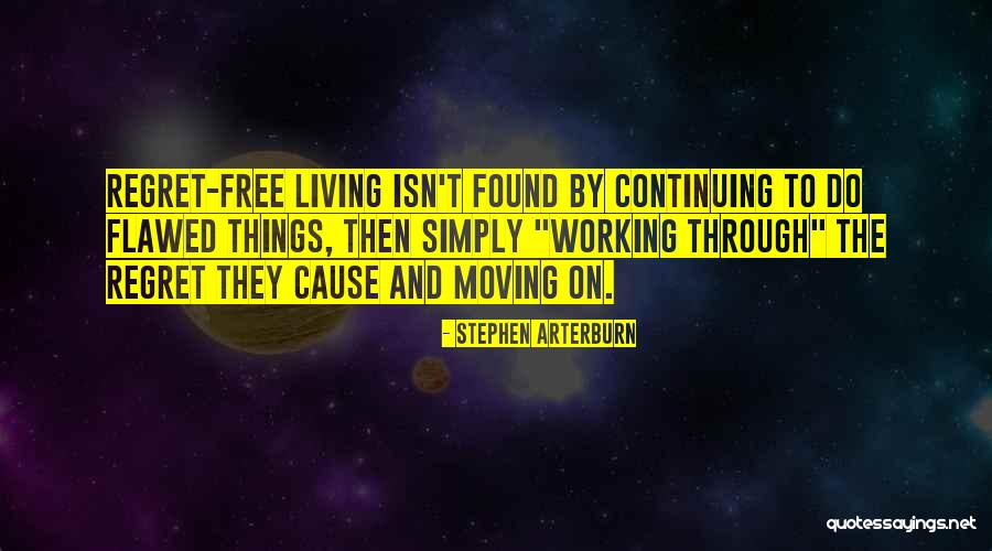 Csepcs Nyi Sajtk Sz To Quotes By Stephen Arterburn