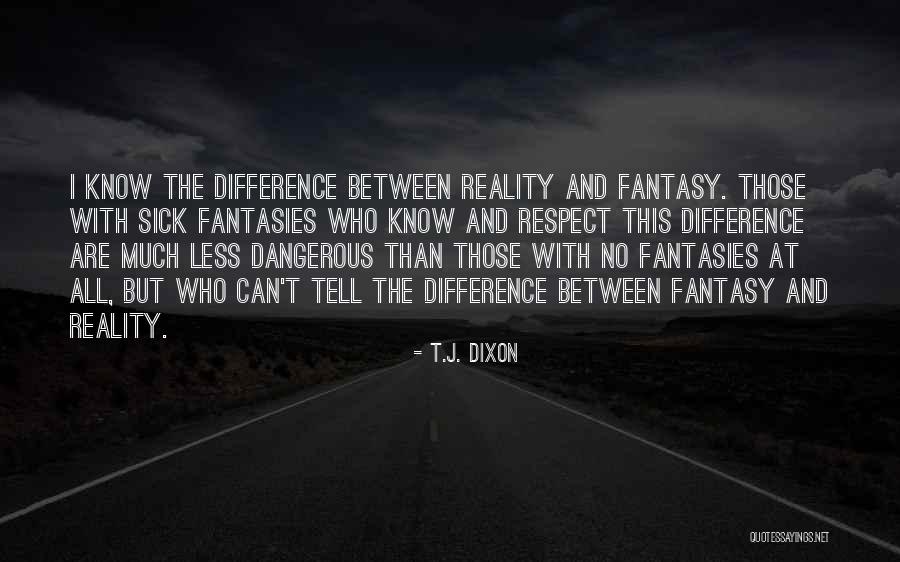 Csepregi Gyula Quotes By T.J. Dixon Csepregi Gyula Quotes By T.J. Dixon