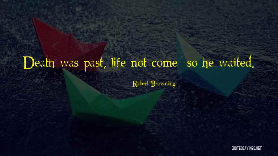 Csepregi Va Quotes By Robert Browning Csepregi Va Quotes By Robert Browning