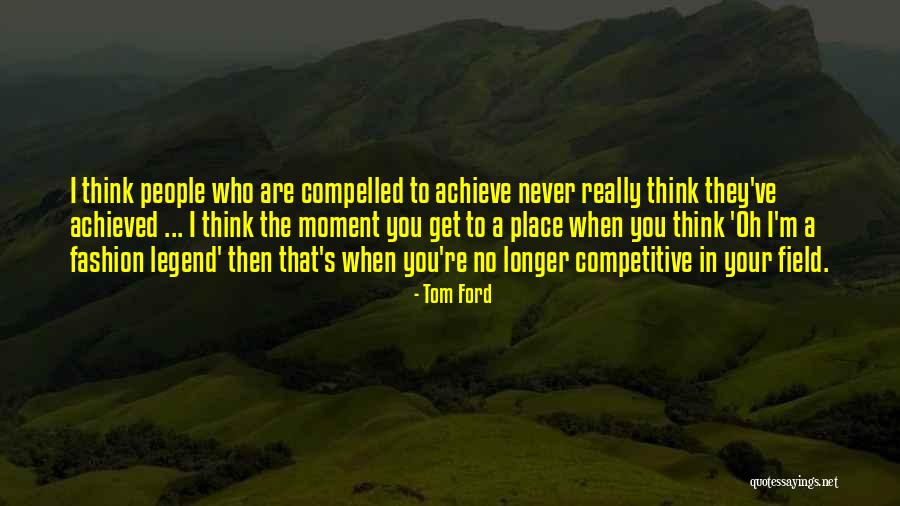Csepregi Va Quotes By Tom Ford Csepregi Va Quotes By Tom Ford