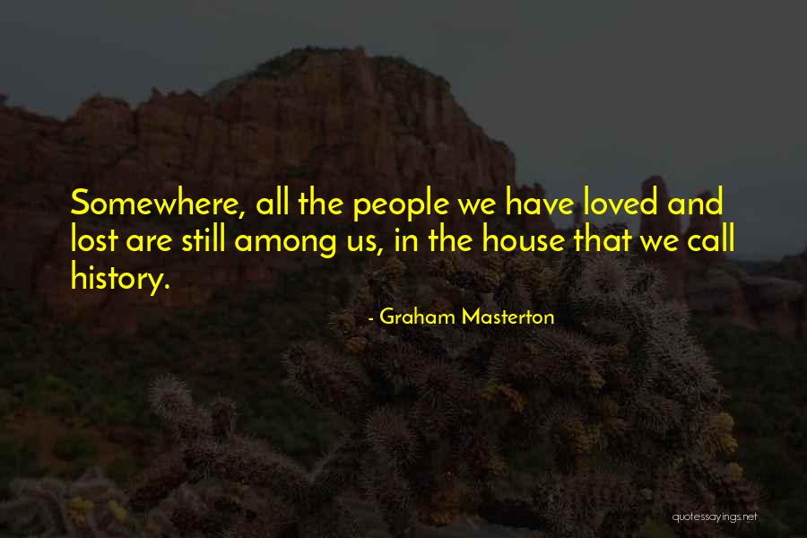 Cserhalmi Filmek Quotes By Graham Masterton Cserhalmi Filmek Quotes By Graham Masterton