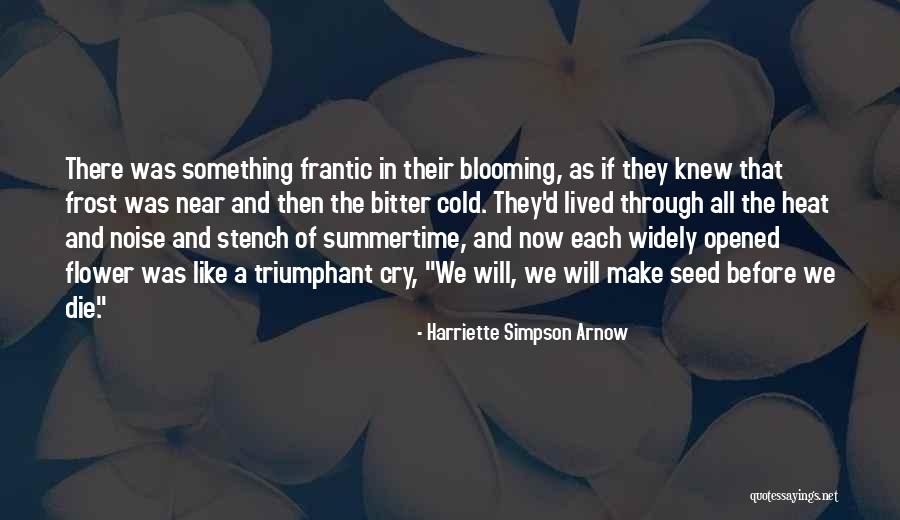 Csern Ton Quotes By Harriette Simpson Arnow Csern Ton Quotes By Harriette Simpson Arnow