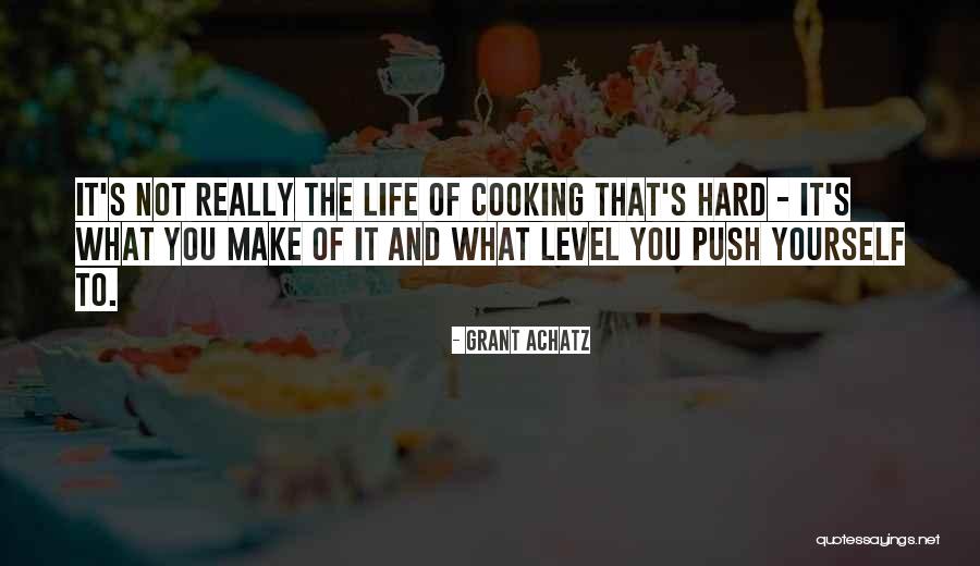 Cseti Meditation Quotes By Grant Achatz Cseti Meditation Quotes By Grant Achatz