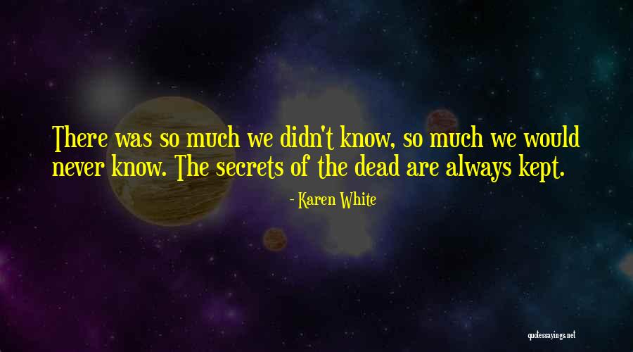 Csi Miami Famous Quotes By Karen White Csi Miami Famous Quotes By Karen White