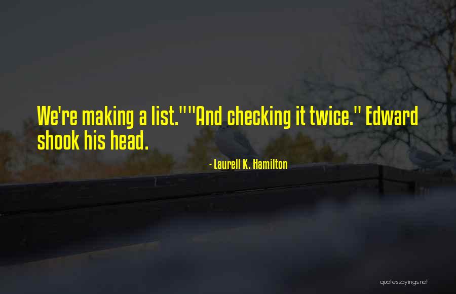 Csikszentmihalyi Creativity Quotes By Laurell K. Hamilton Csikszentmihalyi Creativity Quotes By Laurell K. Hamilton