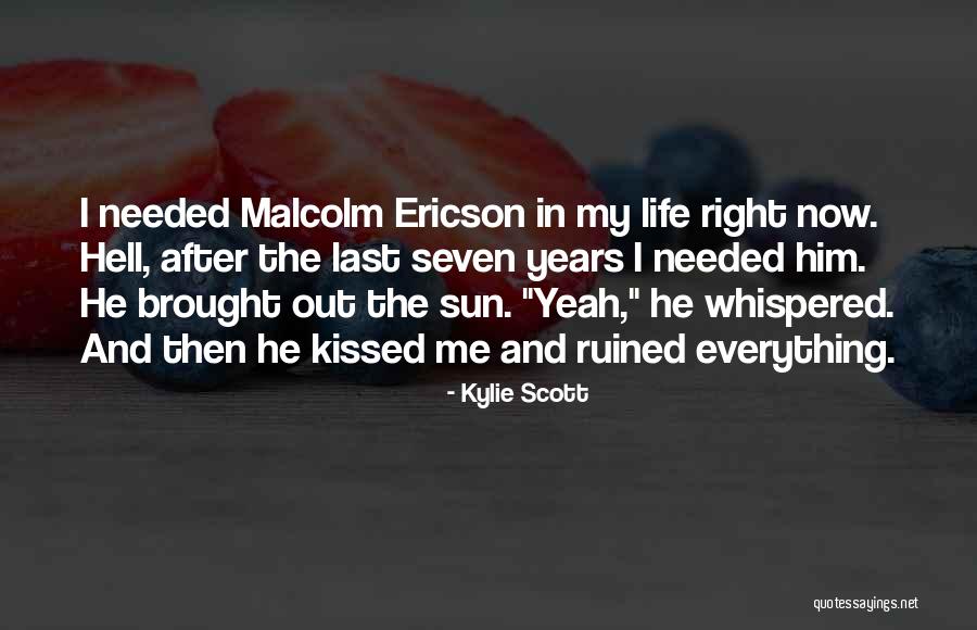 Csiky Pihenokert Quotes By Kylie Scott Csiky Pihenokert Quotes By Kylie Scott