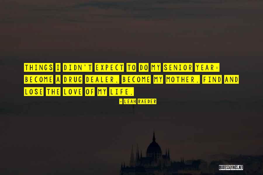 Csira Quotes By Leah Raeder Csira Quotes By Leah Raeder