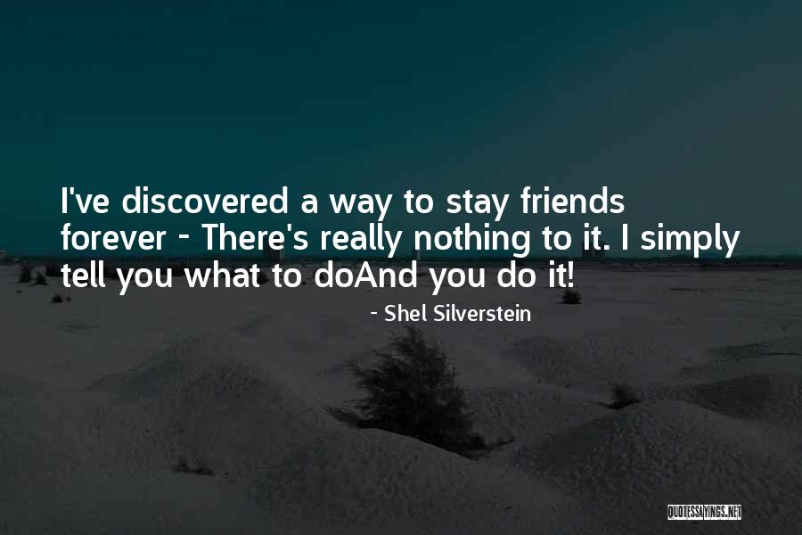 Cska Moskva Quotes By Shel Silverstein Cska Moskva Quotes By Shel Silverstein