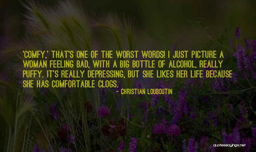 Csontos Csaba Quotes By Christian Louboutin Csontos Csaba Quotes By Christian Louboutin