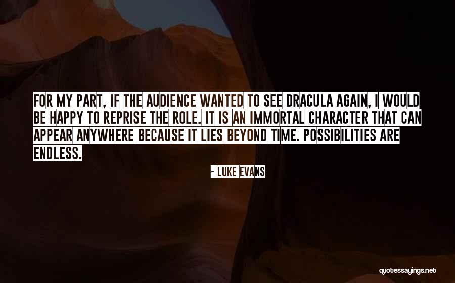 Csontos Teljes Quotes By Luke Evans Csontos Teljes Quotes By Luke Evans
