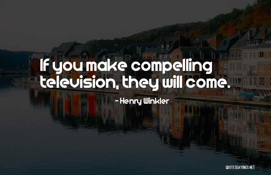 Cspsl Quotes By Henry Winkler Cspsl Quotes By Henry Winkler