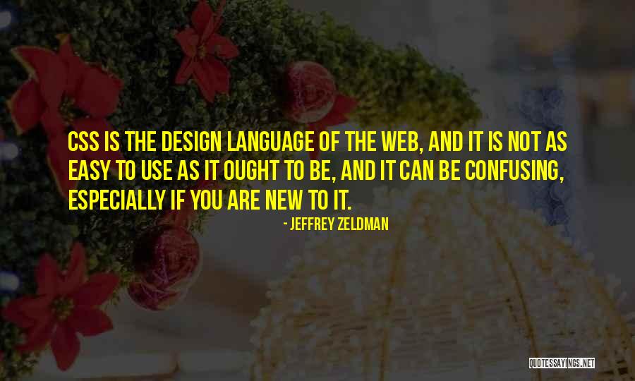 Css Quotes By Jeffrey Zeldman