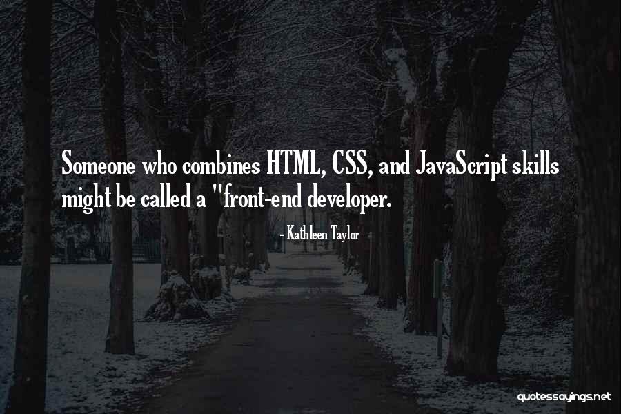 Css Quotes By Kathleen Taylor