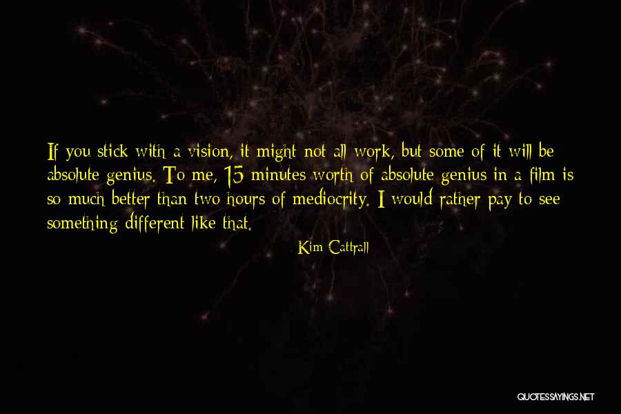 Csupasz Pisztoly Teljes Quotes By Kim Cattrall Csupasz Pisztoly Teljes Quotes By Kim Cattrall