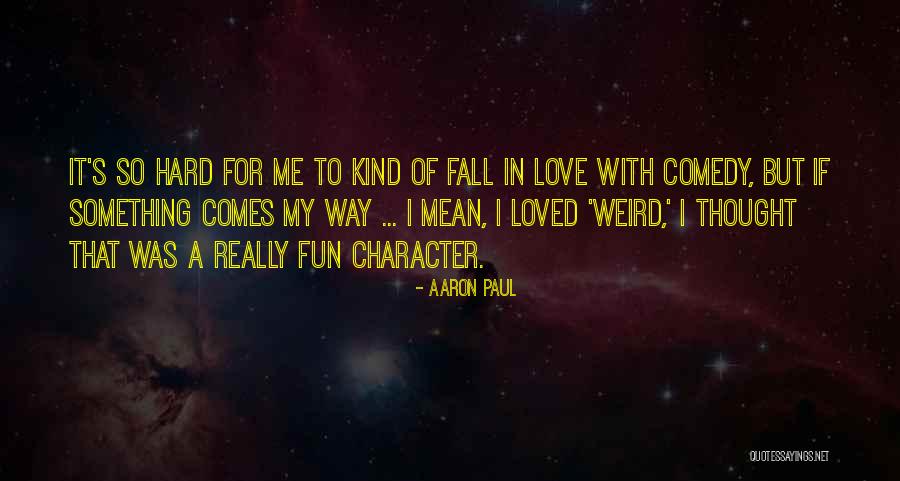 Csv Reader Quotes By Aaron Paul Csv Reader Quotes By Aaron Paul