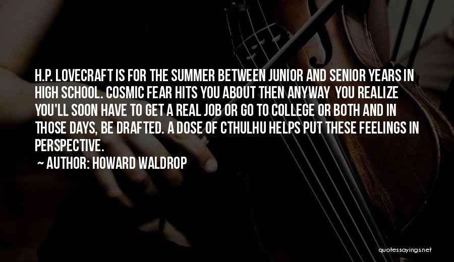 Cthulhu Quotes By Howard Waldrop