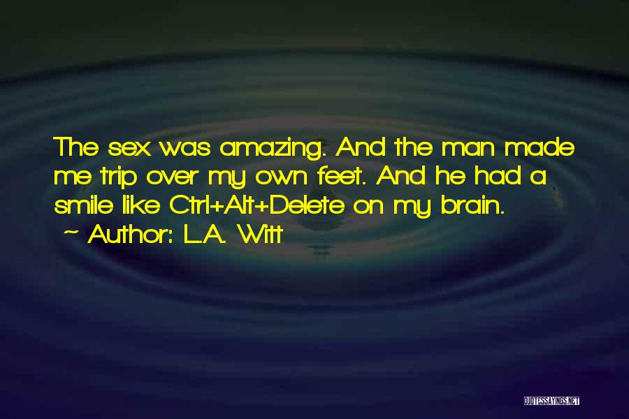 Ctrl Alt Delete Quotes By L.A. Witt