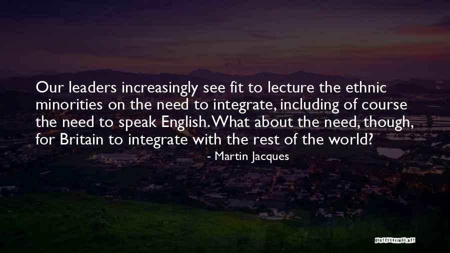 Ctw Home Quotes By Martin Jacques Ctw Home Quotes By Martin Jacques