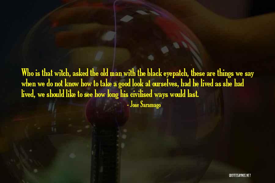 Cuadrada Menti Quotes By Jose Saramago Cuadrada Menti Quotes By Jose Saramago