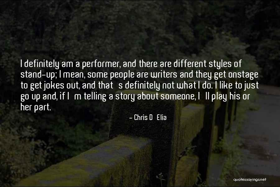 Cuajado De Frutos Quotes By Chris D'Elia Cuajado De Frutos Quotes By Chris D'Elia