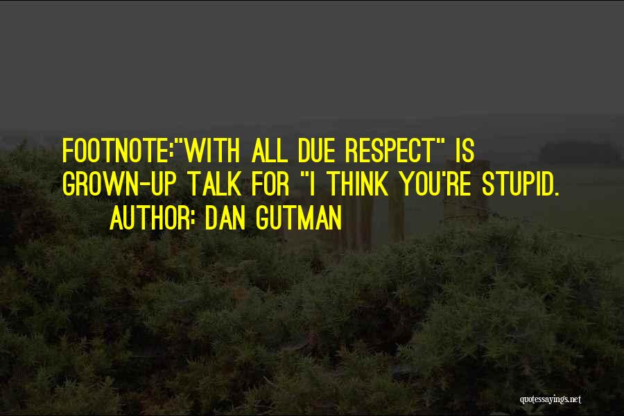 Cuales Son Quotes By Dan Gutman