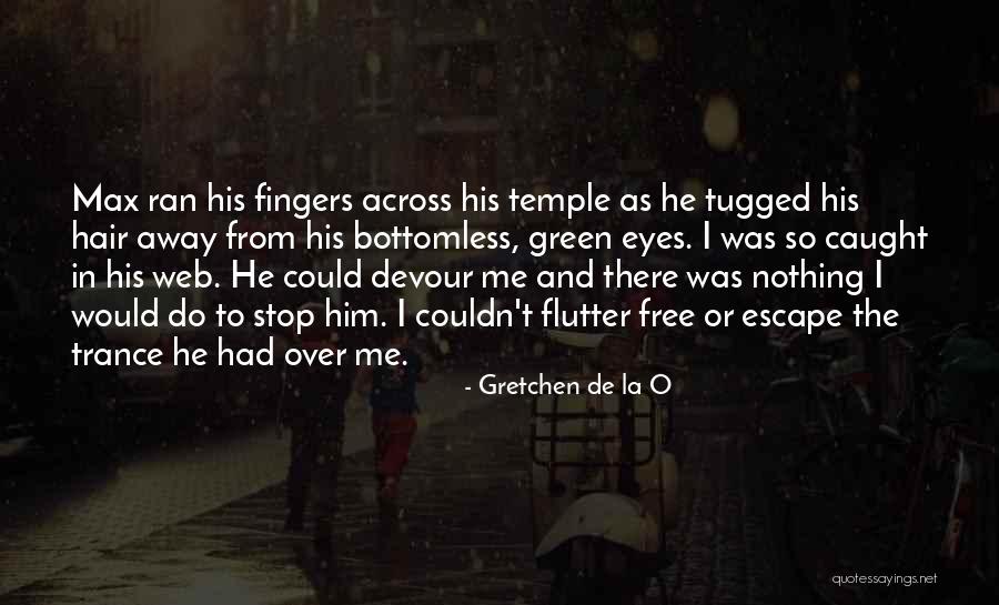 Cualesquiera O Quotes By Gretchen De La O Cualesquiera O Quotes By Gretchen De La O