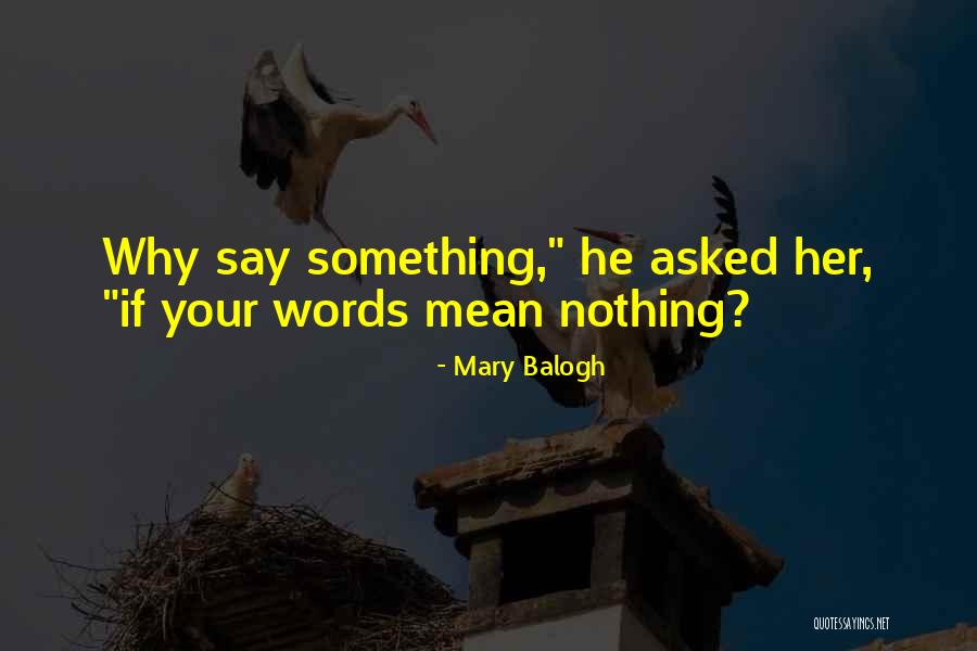 Cuando Me Muera Quotes By Mary Balogh
