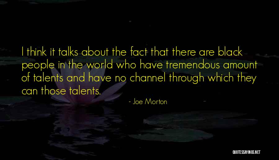Cuano Esta Quotes By Joe Morton Cuano Esta Quotes By Joe Morton