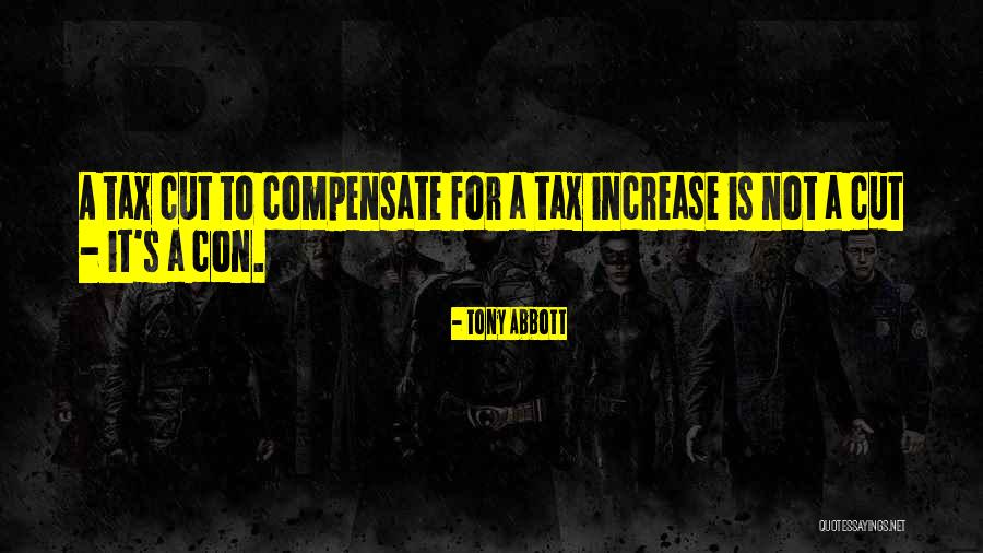 Cuantos Paises Quotes By Tony Abbott Cuantos Paises Quotes By Tony Abbott