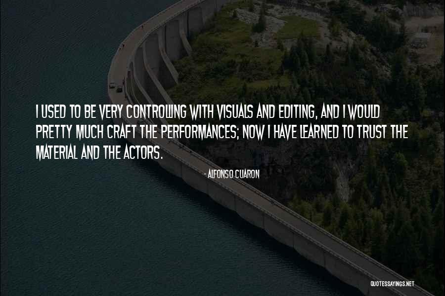 Cuaron Best Quotes By Alfonso Cuaron Cuaron Best Quotes By Alfonso Cuaron