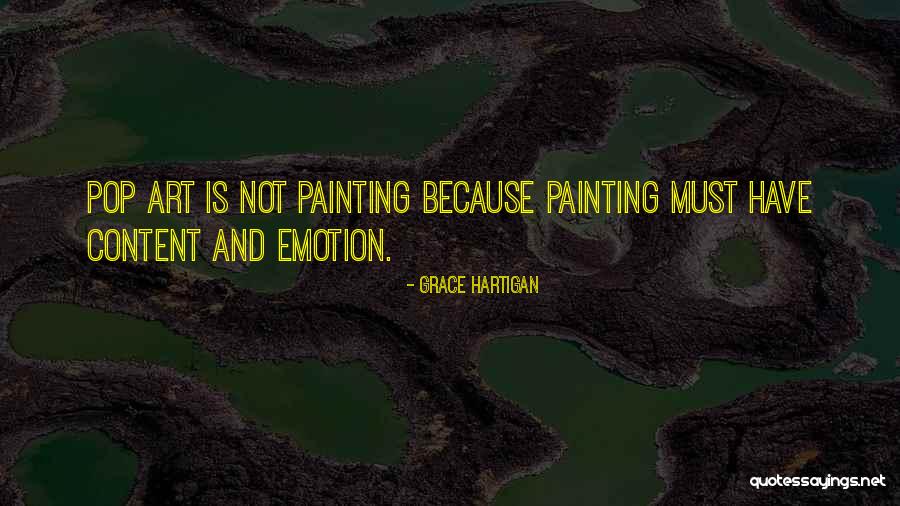 Cuarta Vigilia Quotes By Grace Hartigan Cuarta Vigilia Quotes By Grace Hartigan