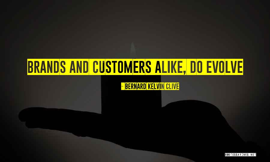 Cuarto Poder Quotes By Bernard Kelvin Clive Cuarto Poder Quotes By Bernard Kelvin Clive