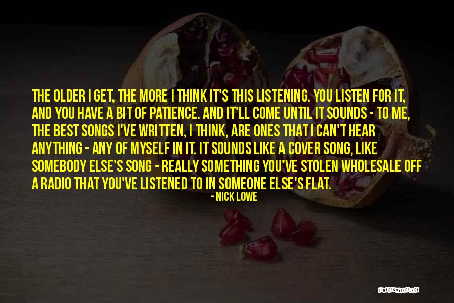 Cuatrecasas Peru Quotes By Nick Lowe Cuatrecasas Peru Quotes By Nick Lowe