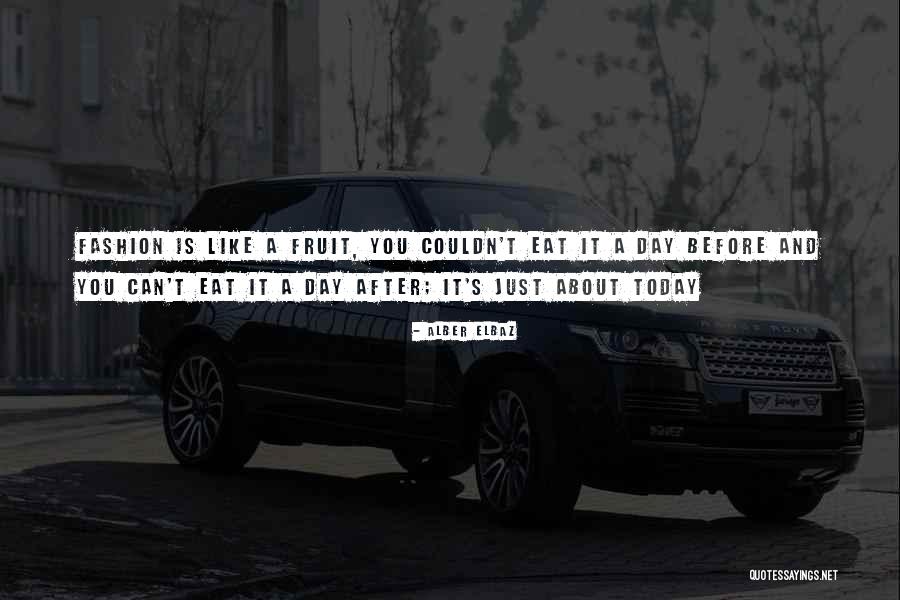 Cuatro Babys Quotes By Alber Elbaz Cuatro Babys Quotes By Alber Elbaz