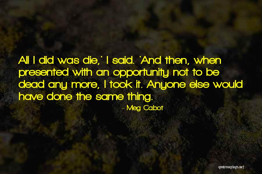 Cuatro Babys Quotes By Meg Cabot Cuatro Babys Quotes By Meg Cabot