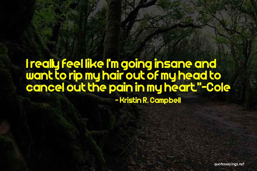 Cuauhtemoc Cardenas Quotes By Kristin R. Campbell Cuauhtemoc Cardenas Quotes By Kristin R. Campbell