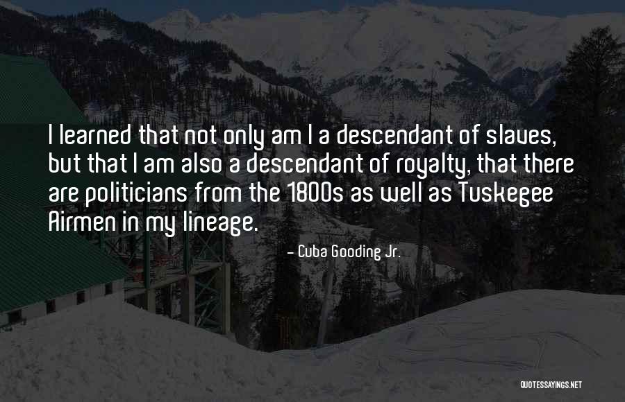 Cuba Gooding Jr. Quotes 1354679 Cuba Gooding Jr. Quotes 1354679